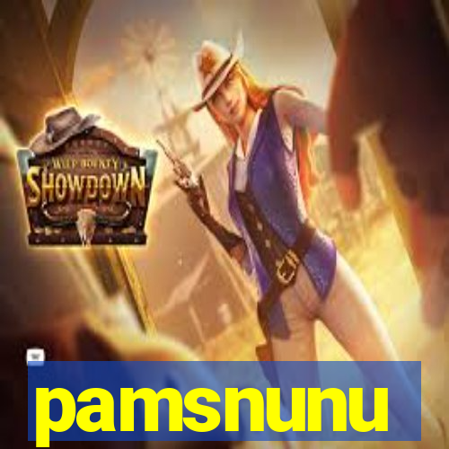 pamsnunu