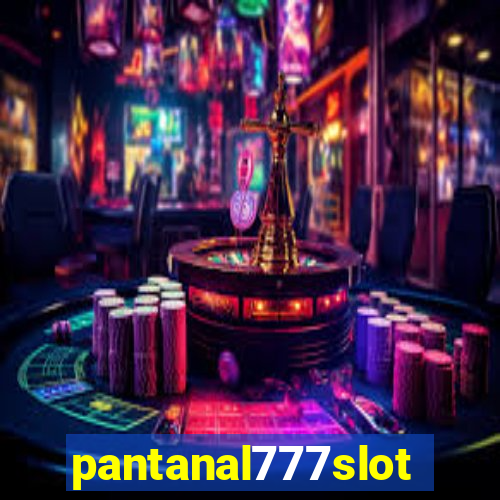 pantanal777slots.com