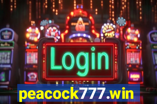 peacock777.win