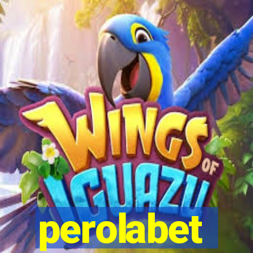 perolabet