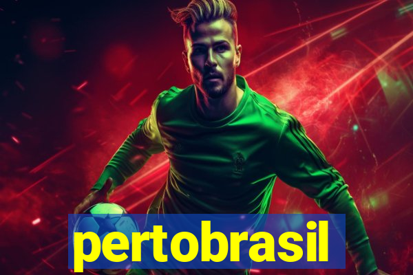 pertobrasil