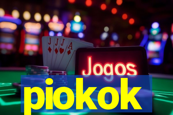 piokok