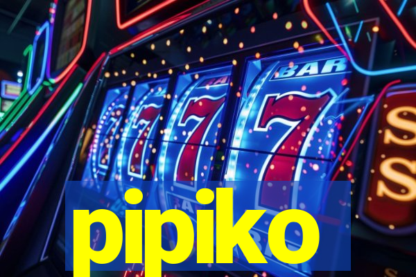 pipiko