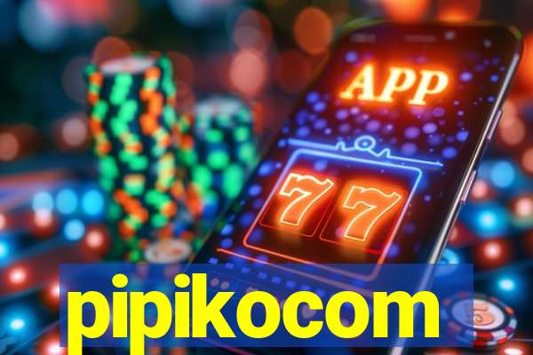 pipikocom