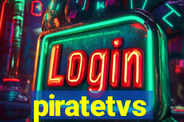 piratetvs