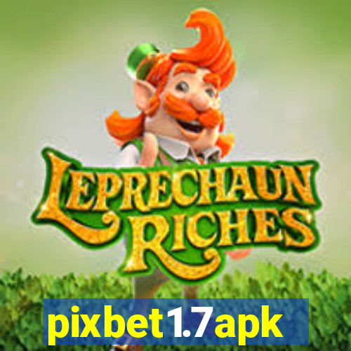 pixbet1.7apk