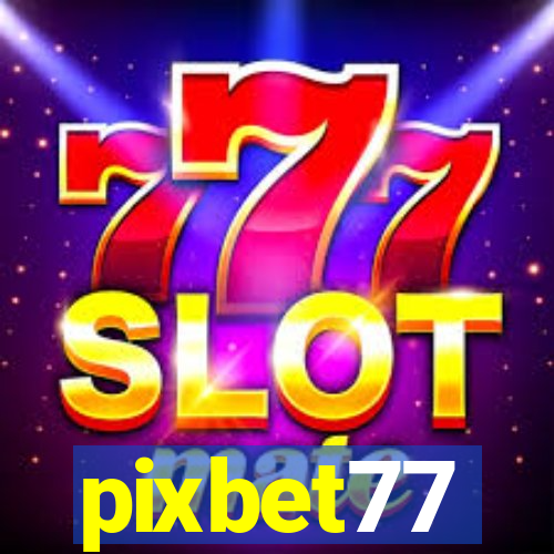 pixbet77