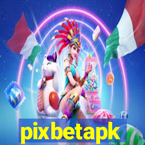 pixbetapk