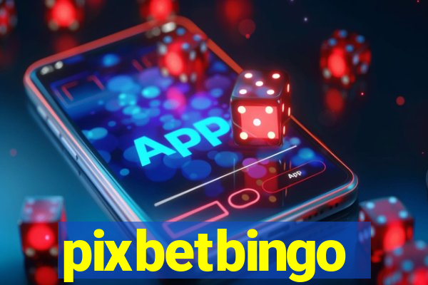 pixbetbingo