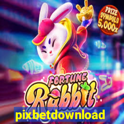 pixbetdownload