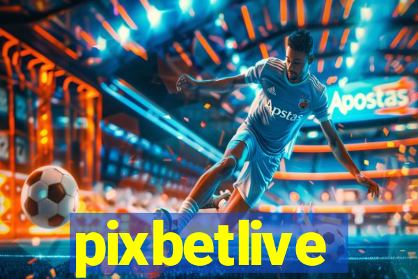 pixbetlive