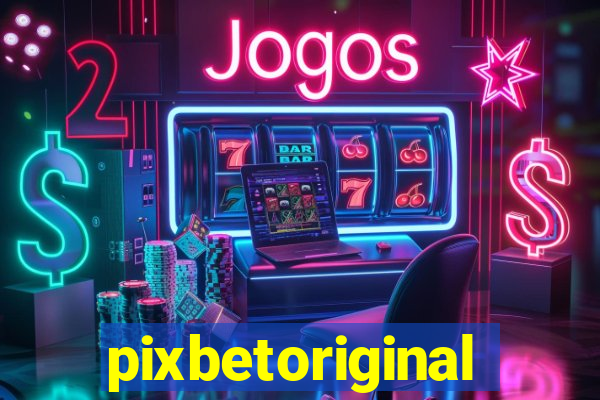 pixbetoriginal