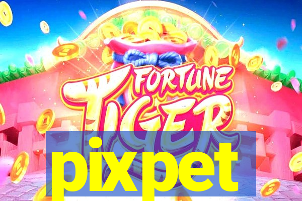 pixpet