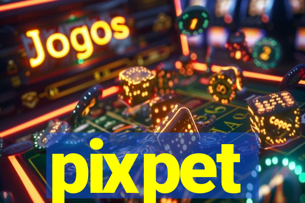 pixpet