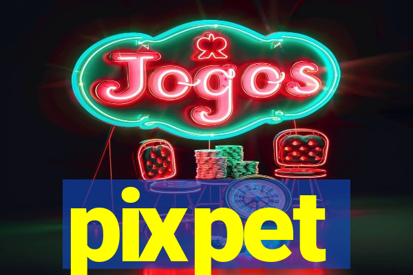 pixpet