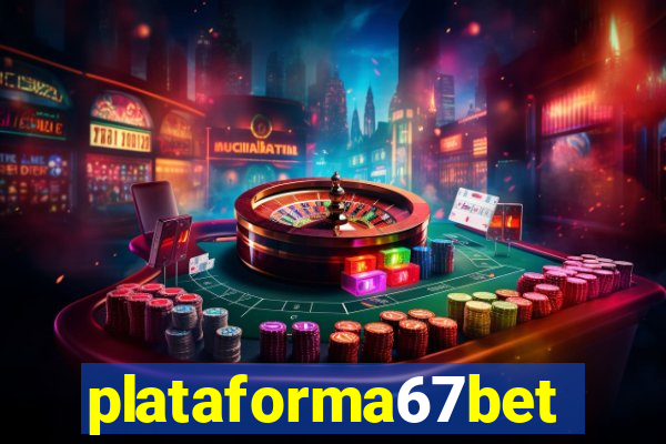 plataforma67bet.com