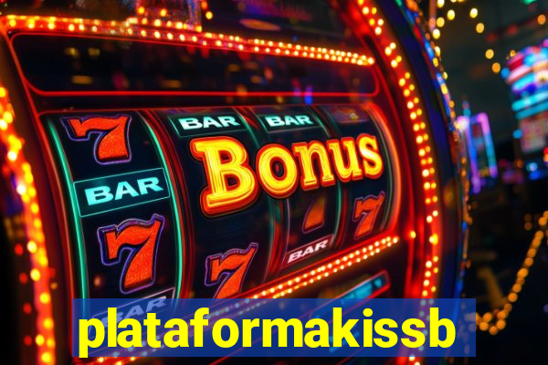 plataformakissbet.com