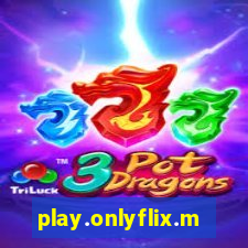 play.onlyflix.me