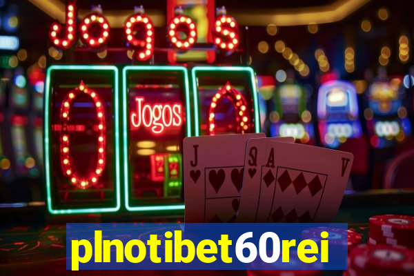 plnotibet60rei