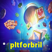 pltforbril