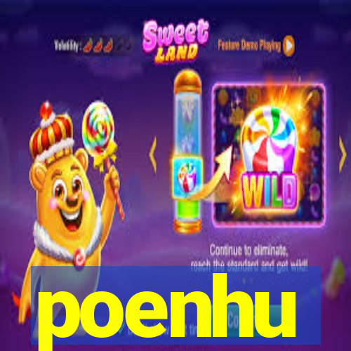 poenhu