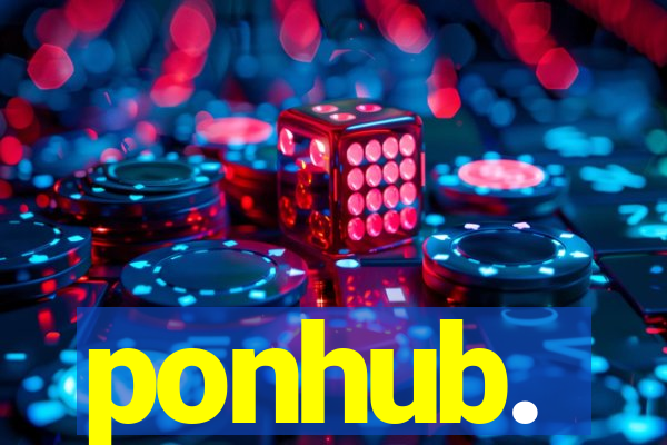 ponhub.