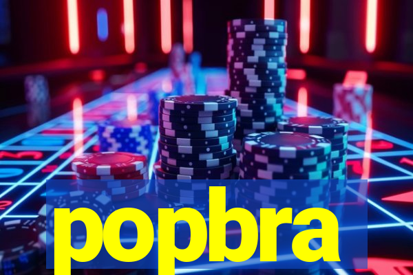 popbra