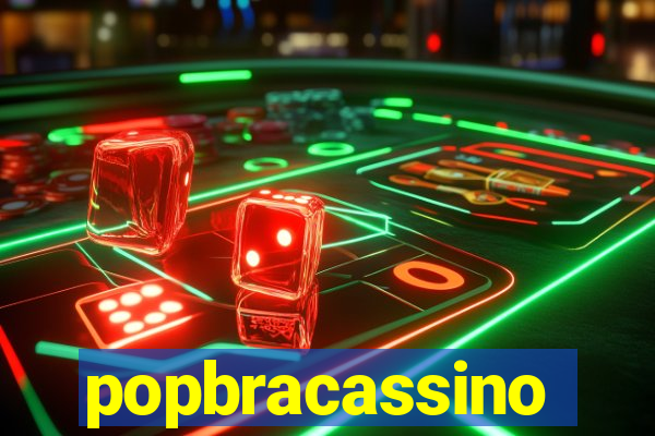 popbracassino