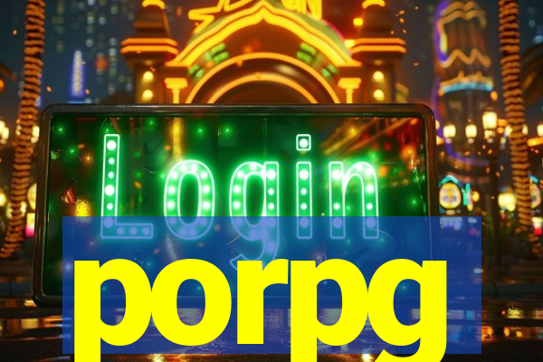 porpg