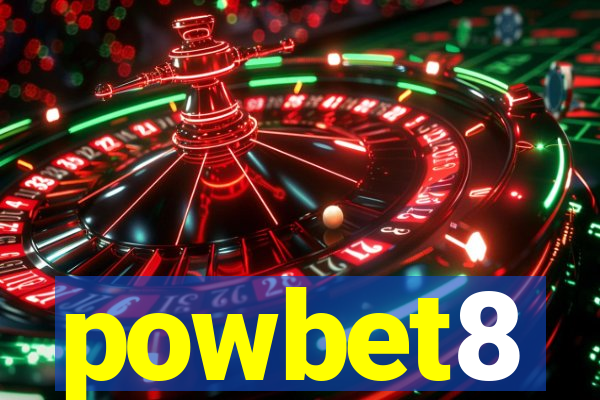 powbet8