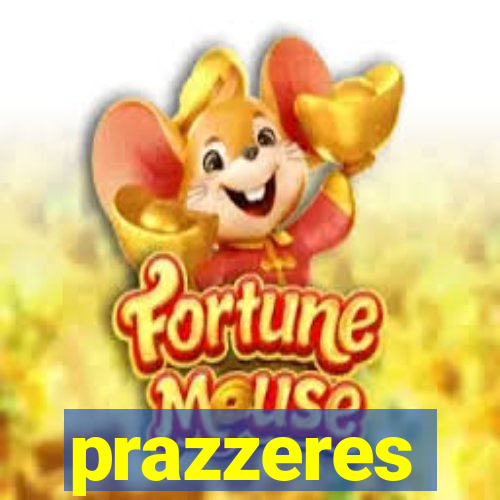 prazzeres