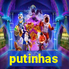 putinhas