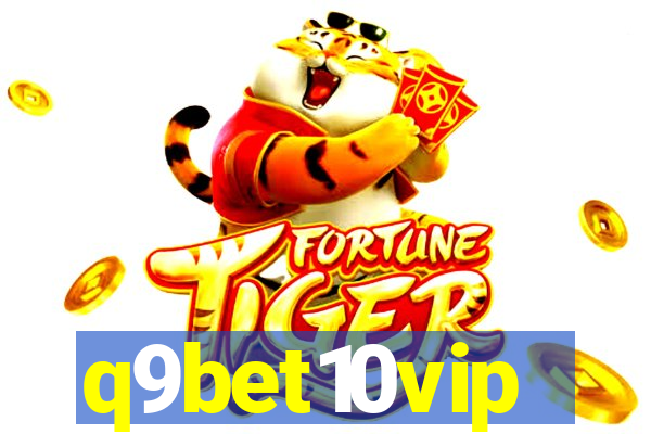 q9bet10vip