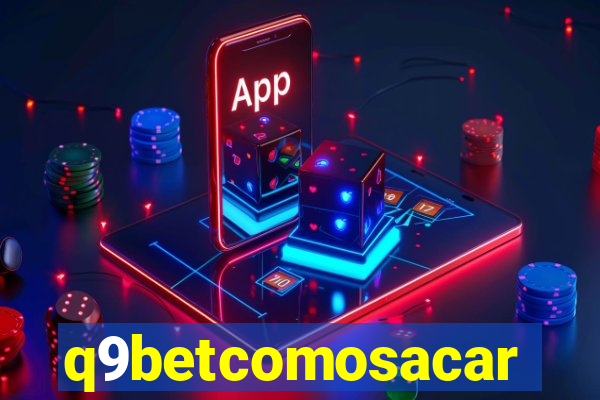 q9betcomosacar