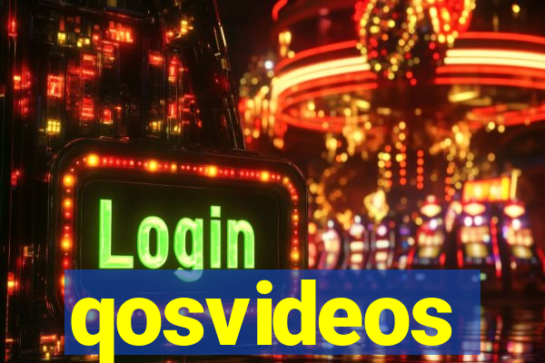 qosvideos