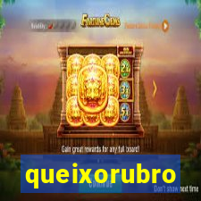 queixorubro