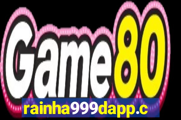 rainha999dapp.com