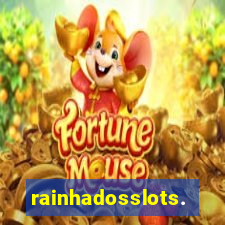 rainhadosslots.com.br