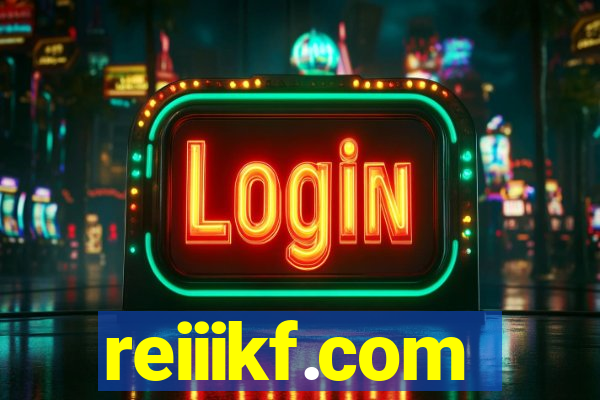 reiiikf.com