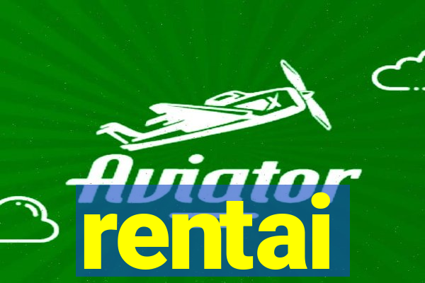 rentai