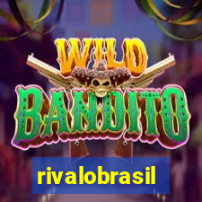 rivalobrasil