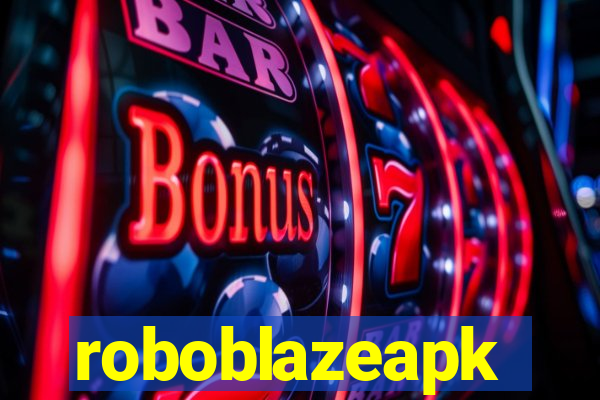 roboblazeapk