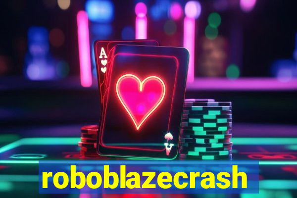 roboblazecrash