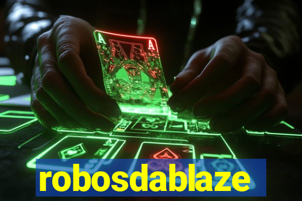 robosdablaze