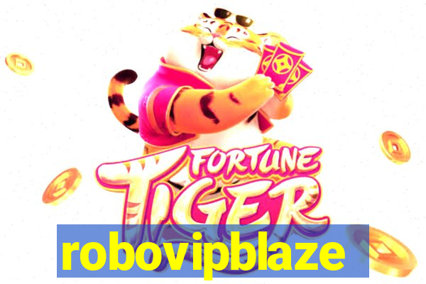 robovipblaze