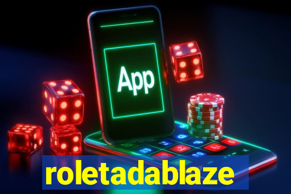 roletadablaze