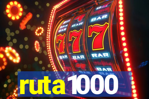 ruta1000