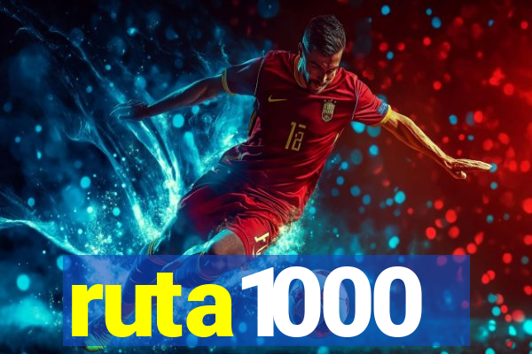 ruta1000