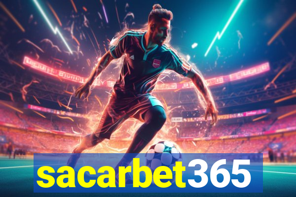 sacarbet365