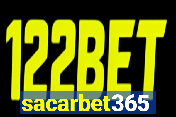 sacarbet365